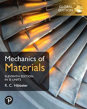 Mechanics of Materials plus Pearson Mastering Engineering with Pearson eText, SI Edition