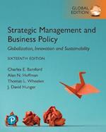 Strategic Management and Business Policy: Globalization, Innovation and Sustainability -- Global Edition