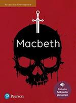 Macbeth: Accessible Shakespeare (playscript and audio)