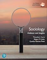 Sociology: Evidence and Insights, Global Edition