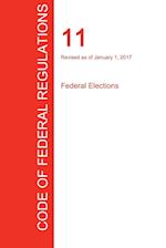 Cfr 11, Federal Elections, January 01, 2017 (Volume 1 of 1)