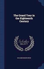 The Grand Tour in the Eighteenth Century