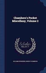 Chambers's Pocket Miscellany, Volume 2