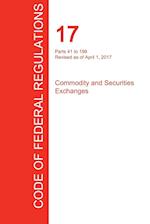 Cfr 17, Parts 41 to 199, Commodity and Securities Exchanges, April 01, 2017 (Volume 2 of 4)