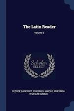 The Latin Reader; Volume 2