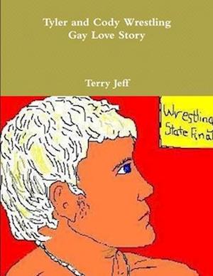 Tyler and Cody Wrestling  Gay Love Story