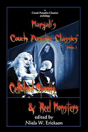 Celluloid Spooks & Reel Monsters