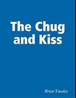 Chug & Kiss