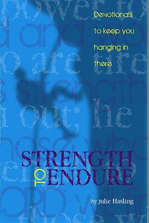 Strength to Endure