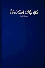 Blue UnFuck Your Life Daily Planner 