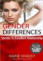 Gender Differences, Secrets To Excellent Relationship