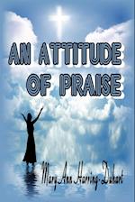 An Attitude of Praise