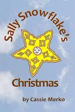 Sally Snowflake's Christmas 