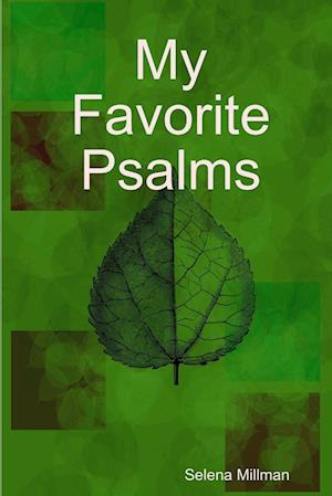 My Favorite Psalms