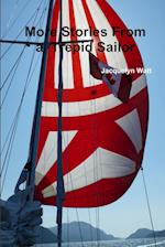 More Stories From a Trepid Sailor 