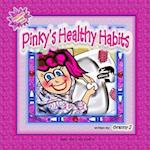 Pinky's Healthy Habits - Pinky Frink's Learning Books 