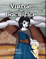 Virtue Is Sacrifice