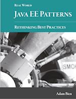 Real World Java EE Patterns-Rethinking Best Practices