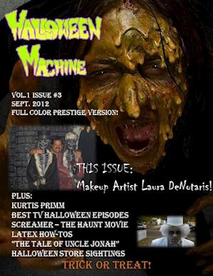 Halloween Machine Issue Three (Full Color Prestige Version)