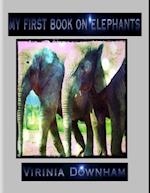 My First Book on Elephants