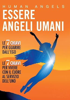 Essere Angeli Umani