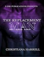 Replacement Man