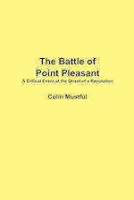 The Battle of Point Pleasant