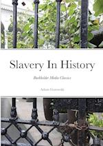 Slavery In History