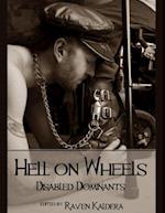 Hell on Wheels: Disabled Dominants