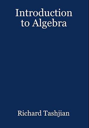 Introduction to Algebra