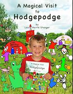 A Magical Visit to Hodgepodge 