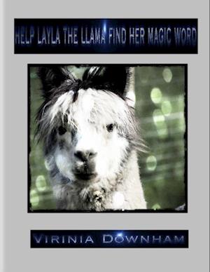 Help Layla the Llama Find Her Magic Word