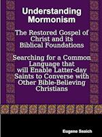 Understanding Mormonism