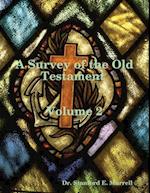 Survey of the Old Testament Volume 2