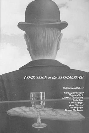 COCKTAILS at the APOCALYPSE