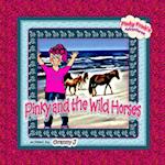 Pinky and the Wild Horses- Pinky Frink's Adventures 