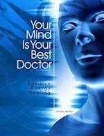 Your Mind Is Your Best Doctor 
