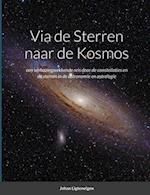 Via de Sterren naar de Kosmos