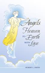 Angels Heaven to Earth with Love 