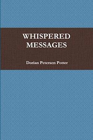 WHISPERED MESSAGES