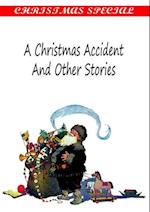 Christmas Accident And Other Stories