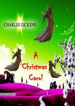 CHRISTMAS CAROL [ Including Illustrations]