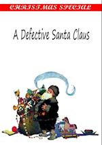 Defective Santa Claus