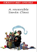 reversible Santa Claus