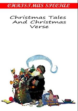 Christmas Tales  And Christmas Verse