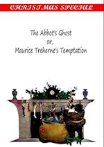 Abbot's Ghostor, or, Maurice Treherne's Temptation