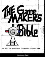 The Game Maker's Bible