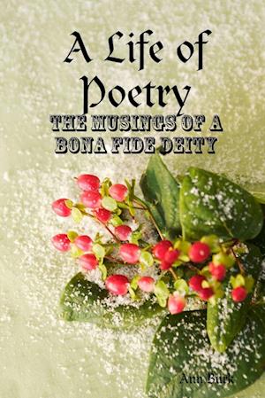 A Life of Poetry