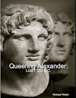 Queering Alexander
