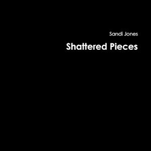 Shattered Pieces